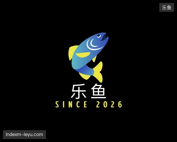 初识乐鱼官网
